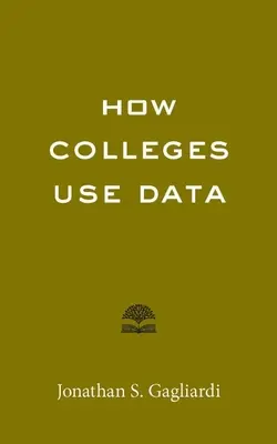 Wie Colleges Daten nutzen - How Colleges Use Data