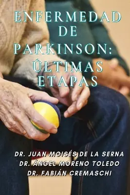 Enfermedad De Parkinson: ltimas Etapas