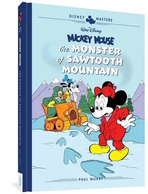 Walt Disneys Micky Maus: Das Monster von Sawtooth Mountain: Disney Meisterwerke Bd. 21 - Walt Disney's Mickey Mouse: The Monster of Sawtooth Mountain: Disney Masters Vol. 21