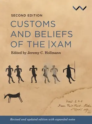 Brauchtum und Glaube der Xam - Customs and Beliefs of the Xam