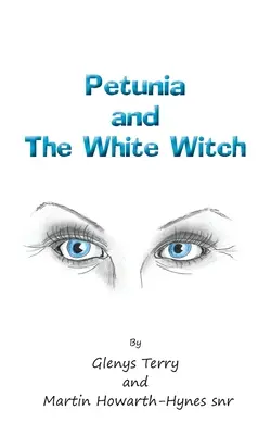 Petunia und die weiße Hexe - Petunia and The White Witch