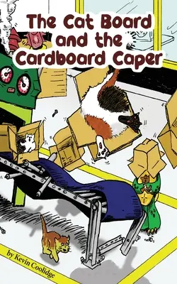 Das Katzenbrett und die Pappkarton-Kapern - The Cat Board and the Cardboard Caper