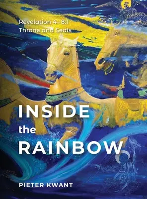 Innerhalb des Regenbogens: Offenbarung 4-8:1 - Inside the Rainbow: Revelation 4-8:1
