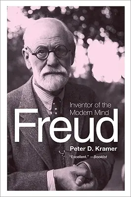 Freud: Erfinder des modernen Geistes - Freud: Inventor of the Modern Mind