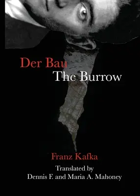 Der Bau/Die Höhle - Der Bau/The Burrow