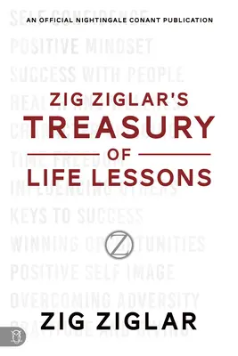 Zig Ziglars Schatzkammer der Lebenslektionen - Zig Ziglar's Treasury of Life Lessons