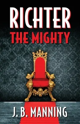 Richter Der Mächtige - Richter The Mighty