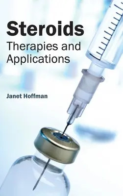 Steroide: Therapien und Anwendungen - Steroids: Therapies and Applications