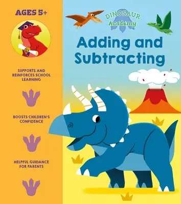 Dinosaurier-Akademie: Addieren und Subtrahieren - Dinosaur Academy: Adding and Subtracting