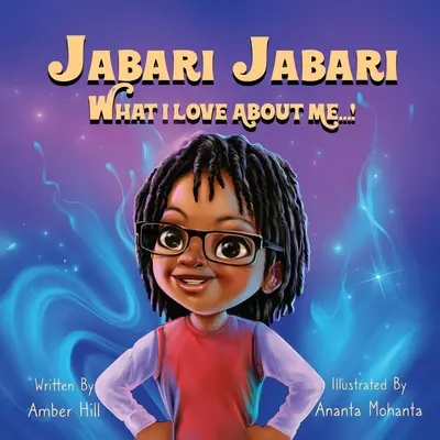 Jabari Jabari Was ich an mir liebe...! - Jabari Jabari What I Love About Me...!