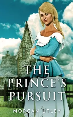 Die Verfolgung des Prinzen - The Prince's Pursuit