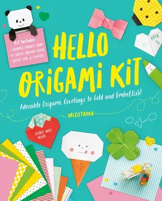 Hallo Origami-Bausatz: Bezaubernde Origami-Grüße zum Falten und Verschönern, inklusive Papier, Washi Tape und Aufklebern - Hello Origami Kit: Adorable Origami Greetings to Fold and Embellish, Includes Paper, Washi Tape & Stickers