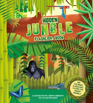 Verborgener Dschungel: Spotlight-Buch - Hidden Jungle: Spotlight Book