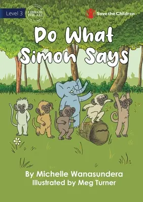 Tu, was Simon sagt - Do What Simon Says