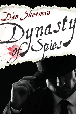 Dynastie der Spione - Dynasty of Spies