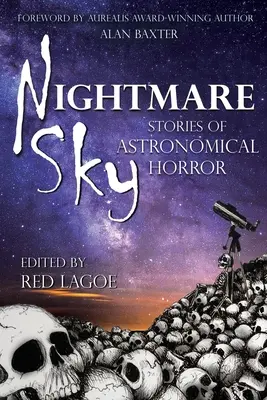 Nightmare Sky: Geschichten des astronomischen Horrors - Nightmare Sky: Stories of Astronomical Horror