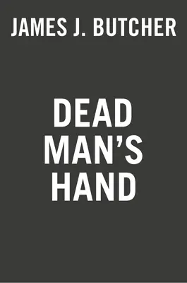 Die Hand des toten Mannes - Dead Man's Hand
