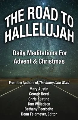 Der Weg zum Halleluja: Eine Adventsandacht - The Road to Hallelujah: An Advent Devotional