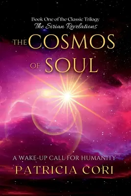 Der Kosmos der Seele: Ein Weckruf für die Menschheit - The Cosmos of Soul: A Wake-up Call for Humanity