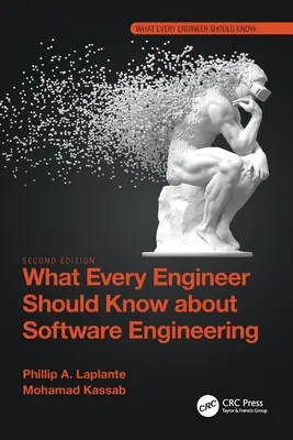 Was jeder Ingenieur über Softwaretechnik wissen sollte - What Every Engineer Should Know about Software Engineering