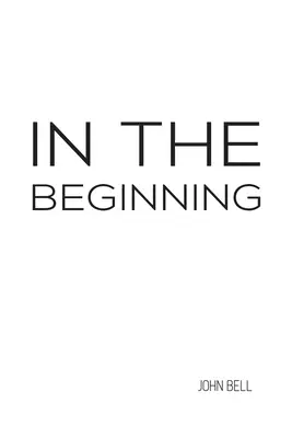 In den Anfängen - In the Beginning