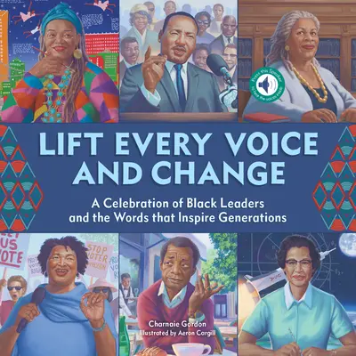 Erhebe jede Stimme und verändere dich: Ein Klangbuch: Ein Fest der schwarzen Führer und der Worte, die Generationen inspirieren - Lift Every Voice and Change: A Sound Book: A Celebration of Black Leaders and the Words That Inspire Generations