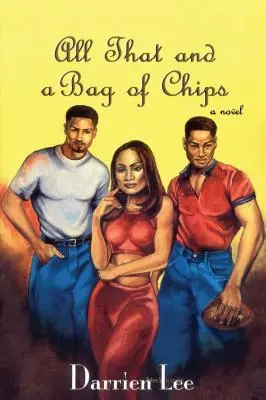 All das und eine Tüte Chips - All That and a Bag of Chips