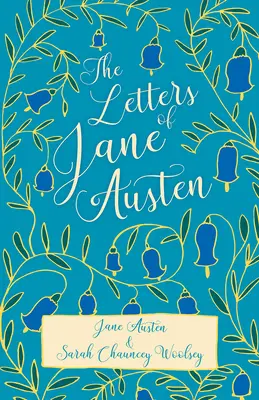 Die Briefe von Jane Austen - The Letters of Jane Austen