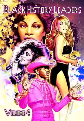 Black History Leaders: Band 4: Mariah Carey, Donna Summer, Whitney Houston und Lil Nas X - Black History Leaders: Volume 4: Mariah Carey, Donna Summer, Whitney Houston and Lil Nas X