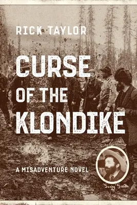 Der Fluch des Klondike - Curse of the Klondike