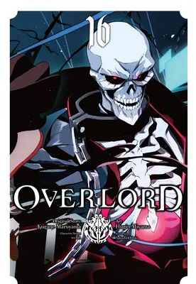 Overlord, Band 16 (Manga) - Overlord, Vol. 16 (Manga)