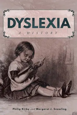 Legasthenie: Eine Geschichte - Dyslexia: A History