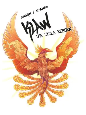 Klaw Band 4: Der Zyklus der Wiedergeburt - Klaw Vol.4: The Cycle Reborn