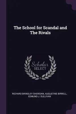 Die Schule des Skandals und Die Rivalen - The School for Scandal and The Rivals