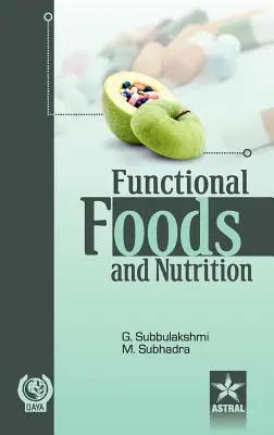 Functional Foods und Ernährung - Functional Foods and Nutrition