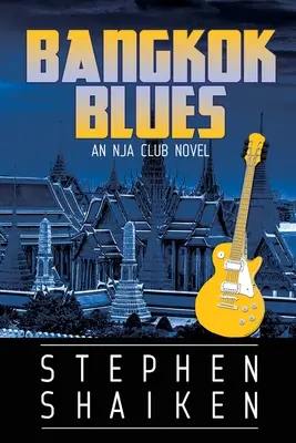 Bangkok-Blues: Ein NJA-Club-Roman - Bangkok Blues: An NJA Club Novel