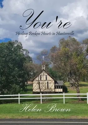 Sie sind: Gebrochene Herzen in Huntersville heilen - You're: Healing Broken Hearts in Huntersville