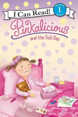 Pinkalicious und der kranke Tag - Pinkalicious and the Sick Day