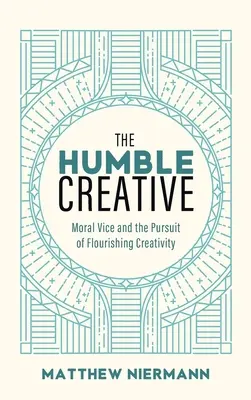 Die bescheidenen Kreativen - The Humble Creative