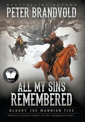 All My Sins Remembered: Klassische Western-Reihe - All My Sins Remembered: Classic Western Series