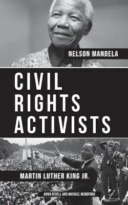 Bürgerrechtsaktivisten: Martin Luther King Jr. und Nelson Mandela - 2 Bücher in 1 - Civil Rights Activists: Martin Luther King Jr. and Nelson Mandela - 2 Books in 1