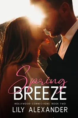 Frühlingsbrise: Eine Arbeitsplatz-, Miesepeter- und Sonnenschein-Romanze - Spring Breeze: A Workplace, Grumpy + Sunshine Romance