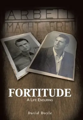 Tapferkeit: Ein Leben ohne Ende - Fortitude: A Life Enduring