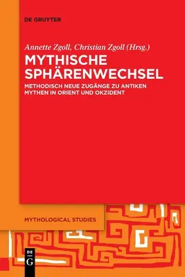 Mythical changes of direction - Mythische Sphrenwechsel