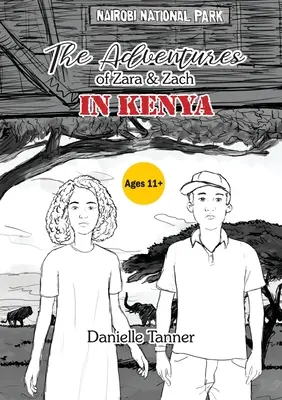 Die Abenteuer von Zara und Zach in Kenia - The Adventures of Zara and Zach In Kenya