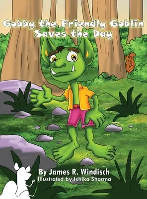 Gobby, der freundliche Kobold, rettet den Tag - Gobby the Friendly Goblin Saves the Day