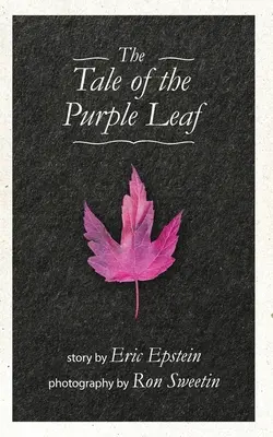 Das Märchen vom lila Blatt - The Tale of The Purple Leaf