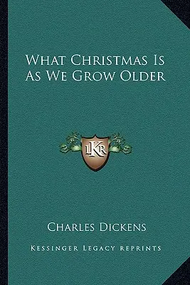 Was Weihnachten ist, wenn wir älter werden - What Christmas Is as We Grow Older