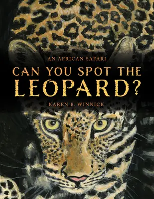 Kannst du den Leoparden sehen? Eine afrikanische Safari - Can You Spot the Leopard?: An African Safari