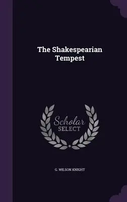 Der Shakespeare'sche Sturm - The Shakespearian Tempest